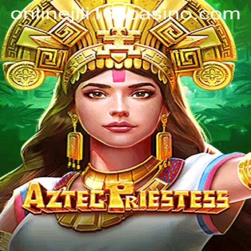 Discovering AztecPriestess: Unveiling the Mystique and Excitement of Jili168 Online Casino