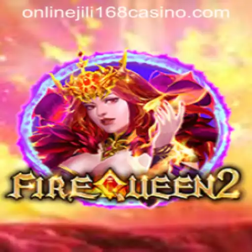 Exploring FireQueen2: A Thrilling Experience at jili168 Online Casino