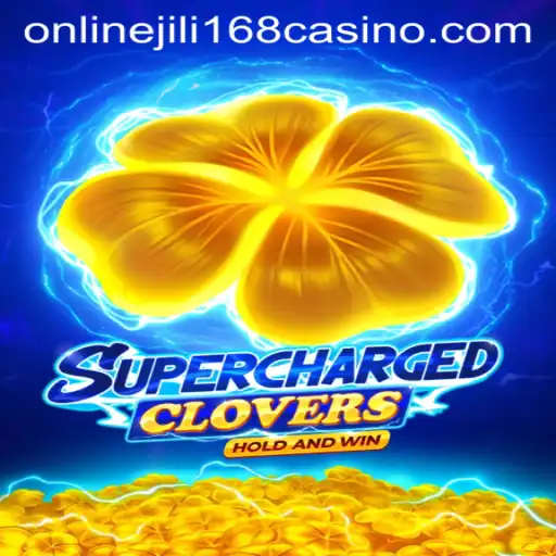 SchargedClovers: A Thrilling Adventure at Jili168 Online Casino